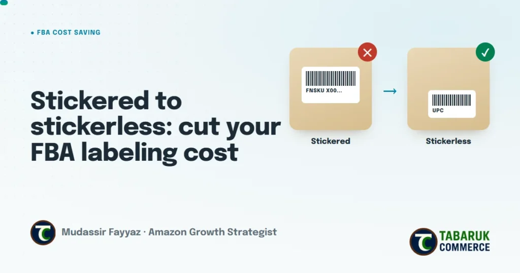 Amazon FBA stickered to stickerless: FNSKU label vs manufacturer barcode